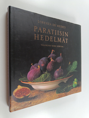 Lorenza De'Medici : Paratiisin hedelmät