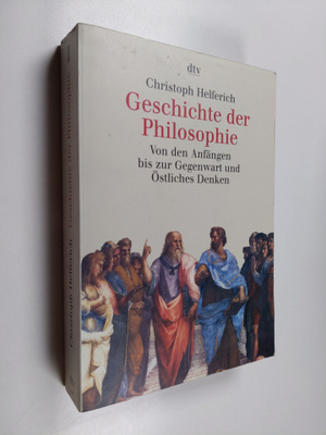 Christoph Helferich : Geschichte der philosophie : von de...