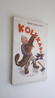 Urho Karhumäki : Kolkkakala ja muita kalapaloja