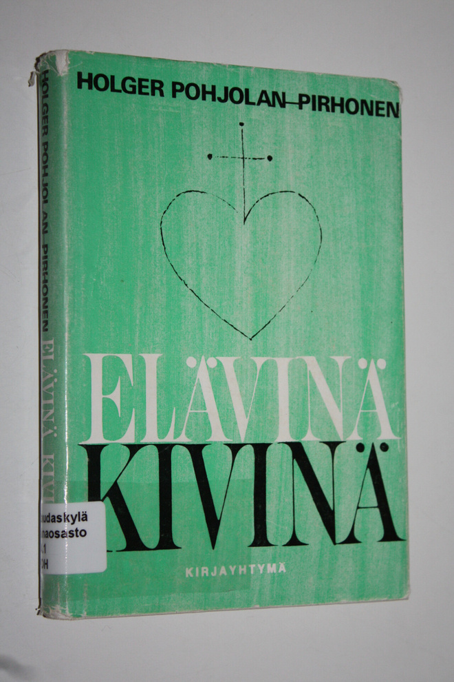 Holger Pohjolan-Pirhonen : Elävinä kivinä
