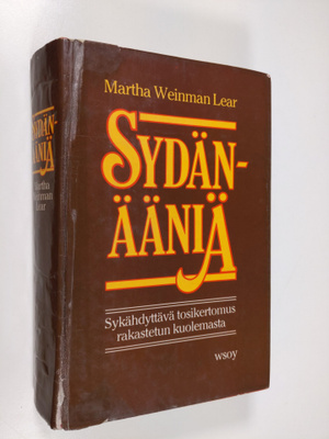 Martha Weinman Lear : Sydänääniä