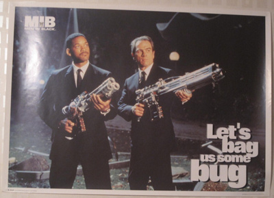 Men in Black: Lets bag Us Some Bugs