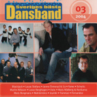 Sveriges Bästa Dansband - 2004 - Vol. 3 - CD - pikkukuva 1