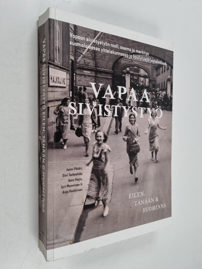 Vapaa sivistystyö eilen, tänään ja huomenna - Vapaan sivi...