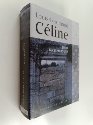 Celine Louis-Ferdinand : Surm järelmaksuga