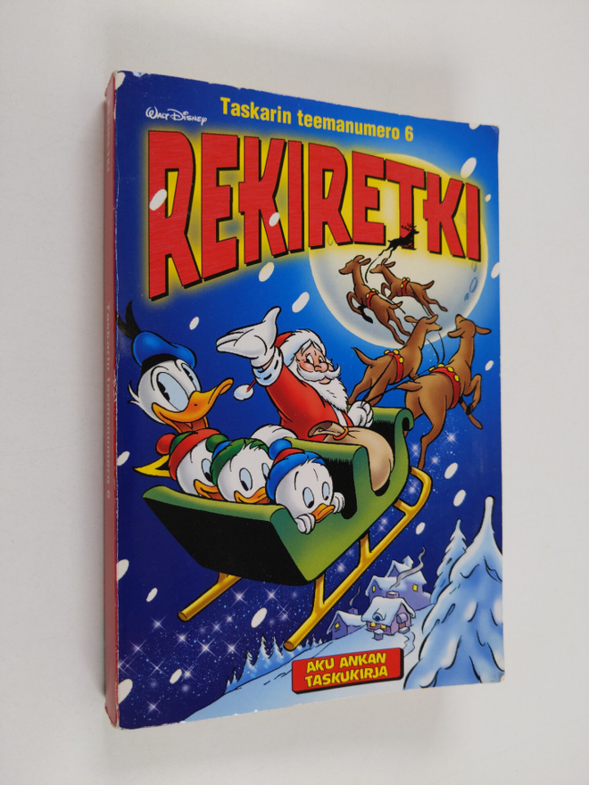 Walt Disney : Taskarin teemanumero 6 : Rekiretki