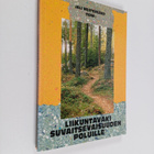 Liikuntaväki suvaitsevaisuuden poluille - pikkukuva 1
