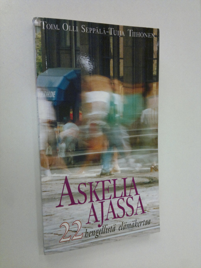 Olli ym. (toim.) Seppälä : Askelia ajassa : 22 hengellist...