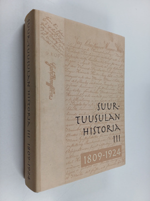 Antti ym. Rosenberg : Suur-Tuusulan historia 3, 1809-1924