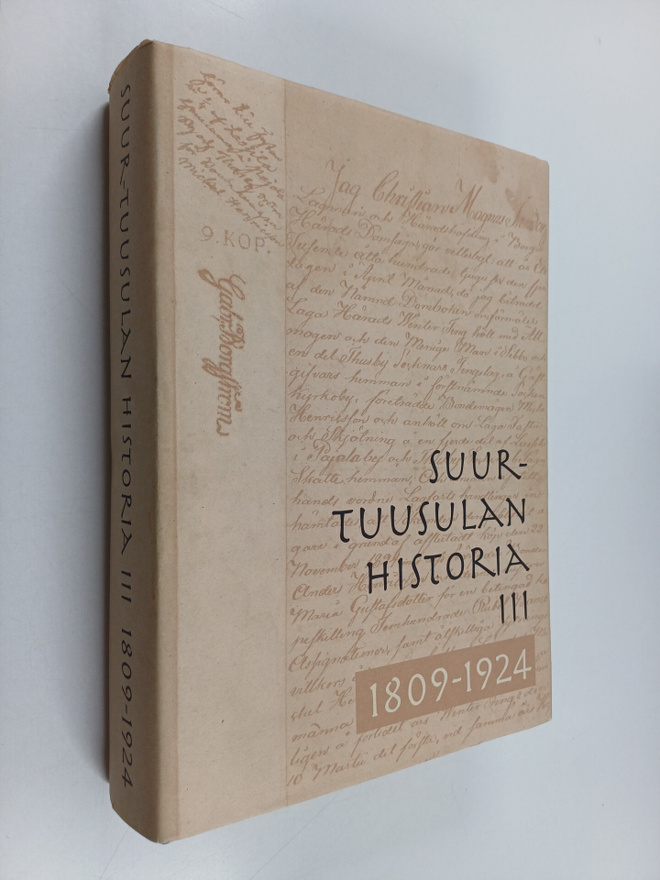 Antti ym. Rosenberg : Suur-Tuusulan historia 3, 1809-1924