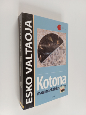 Esko Valtaoja : Kotona maailmankaikkeudessa