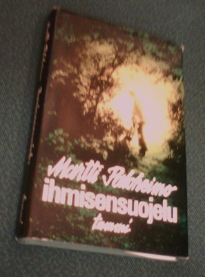 Paloheimo: IHMISENSUOJELU etologisen psykiatrian...*Sis.pk:t