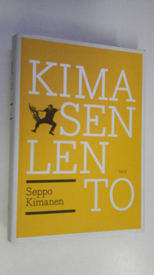 Seppo Kimanen : Kimasen lento