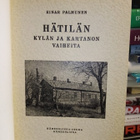 Palmunen :  Hätilän kylän ja kartanon vaiheita (SIGNED) - pikkukuva 2