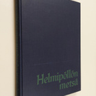Hans Lidman : Helmipöllön metsä - pikkukuva 1
