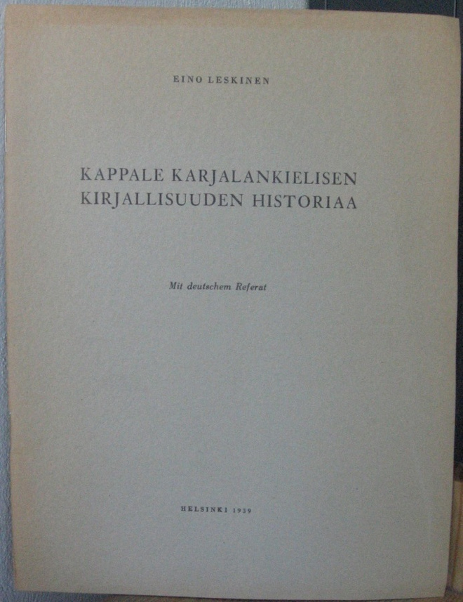 Eino Leskinen: Kappale karjalankielisen kirjallisuuden...