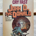 John D. MacDonald - Cry Hard, Cry Fast (paperback) - pikkukuva 1