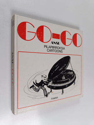 Ansu : Go-go : pilapiirroksia = cartoons