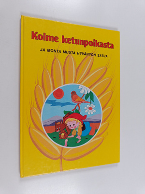 Kolme ketunpoikasta ja monta muuta hyvänyön satua