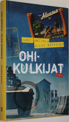 Jani Anttola : Ohikulkijat