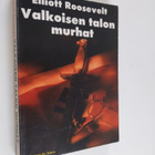 Elliott Roosevelt : Valkoisen talon murhat - pikkukuva 1