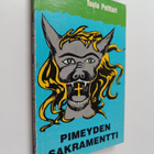 Tuula Pelttari : Pimeyden sakramentti : kaksi pienoisroma... - pikkukuva 1