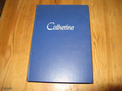 Juliette Benzoni: Catherine