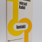 Suvi Koskenranta : Vieraat kadut - pikkukuva 1