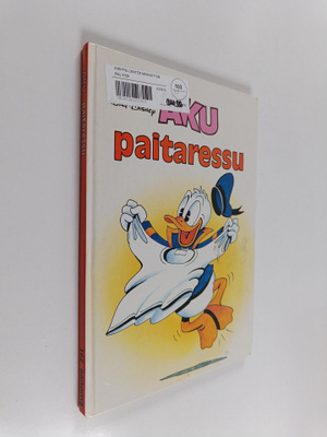 Walt Disney : Aku paitaressu : Disneyn satulukemisto