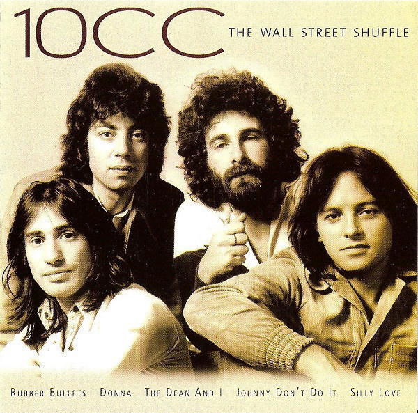 10CC: The Wall Street Shuffle (CD), mm. Rubber bullets