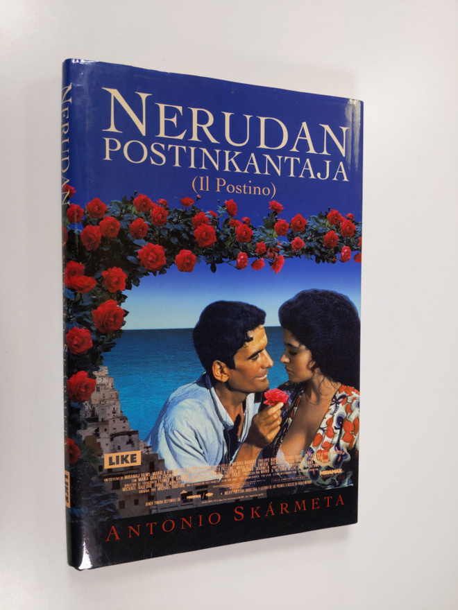 Antonio Skarmeta : Nerudan postinkantaja