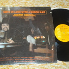 JOHNNY RUSSELL - She's In Love With A Rodeo Man - LP 1974 EX - pikkukuva 1