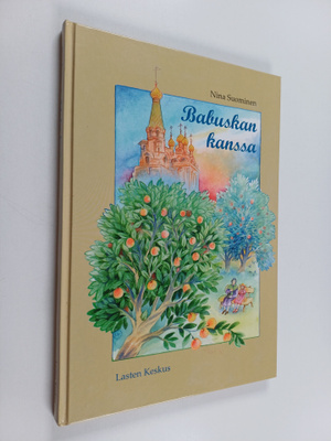 Nina Suominen : Babuskan kanssa (signeerattu, tekijän omi...