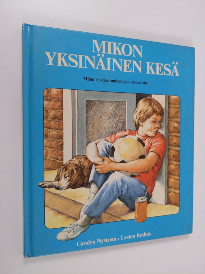 Carolyn Nystrom : Mikon yksinäinen kesä