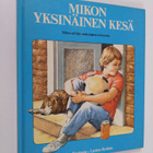 Carolyn Nystrom : Mikon yksinäinen kesä - pikkukuva 1