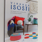Sarah Shrimpton : Virkkaa isosti : 20 nopeaa ohjetta jätt... - pikkukuva 1