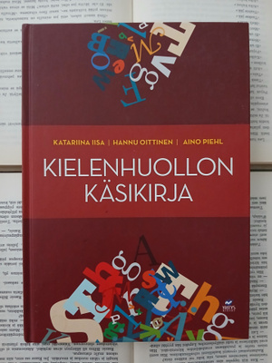 Katariina Iisa (ym) - Kielenhuollon käsikirja (sid.)
