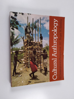 Roger M. Keesing : Cultural anthropology : a contemporary...