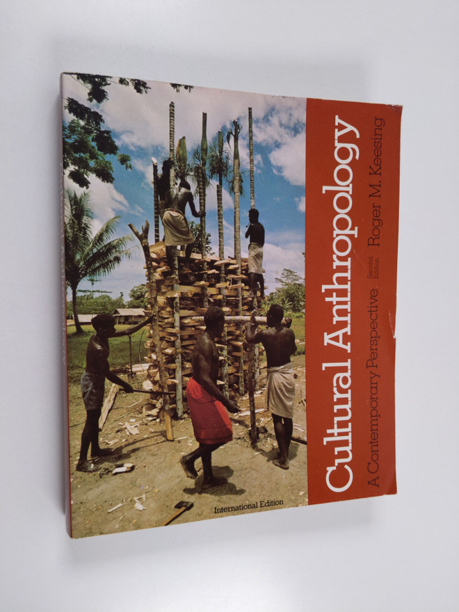 Roger M. Keesing : Cultural anthropology : a contemporary...