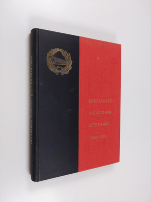 Sortavalan - Itä-Suomen seminaari 1880-1960 : juhlajulkai...