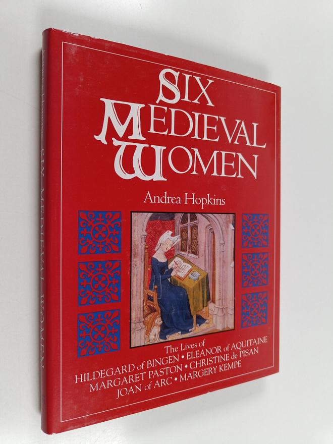 Andrea Hopkins : Six Medieval Women