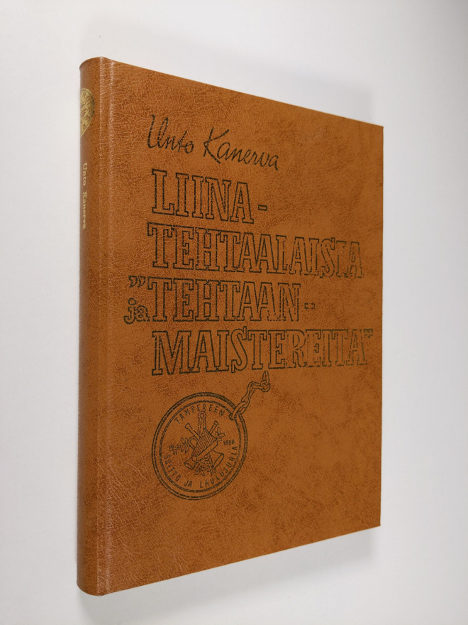 Unto Kanerva : Liinatehtaalaisia ja "tehtaanmaistereita" ...