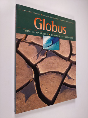 Veikko Ervasti : Globus : Toimiva maapallo ; Ihminen ja y...