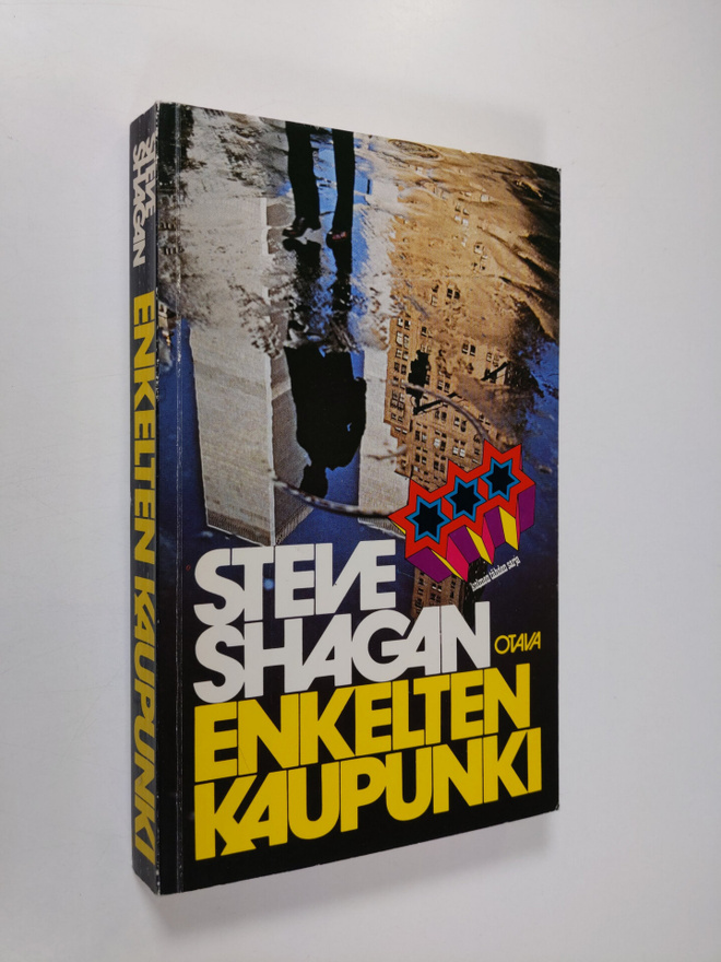 Steve Shagan : Enkelten kaupunki