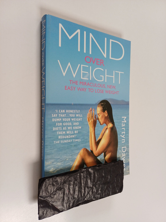 Martyn Dawes : Mind Over Weight - The Miraculous, New, Ea...