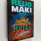 Reijo Mäki : Hotel California - pikkukuva 1