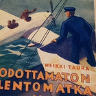 Odottamaton Lentomatka. Heikki Taura. 1934!!!!!!!!!!!!!!!!! - pikkukuva 4