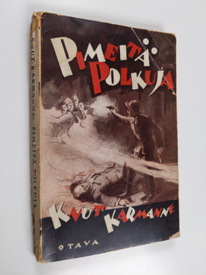 Knut Karmanne : Pimeitä polkuja