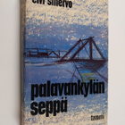 Elvi Sinervo : Palavankylän seppä - pikkukuva 1