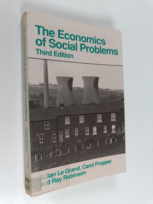 Julian Le Grand : The economics of social problems
